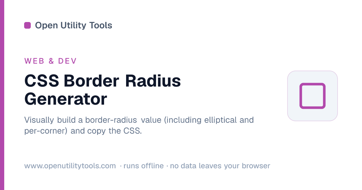 CSS Border Radius Generator - Free Online — Open Utility Tools